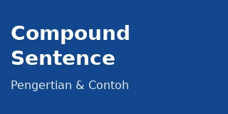 Compound Sentence dalam Academic Writing