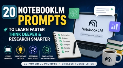 20 Prompt NotebookLM untuk Belajar Lebih Cepat dan Riset Lebih Cerdas